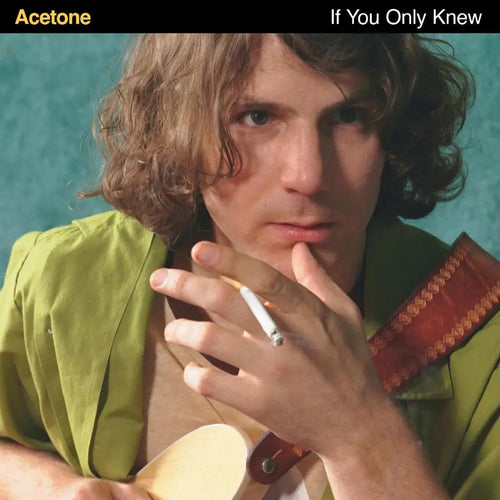 ACETONE - IF YOU ONLY KNEW VINYL RE-ISSUE (GATEFOLD 2LP)