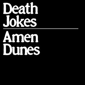 AMEN DUNES - DEATH JOKES VINYL (LTD. LOSER ED. COKE BOTTLE GREEN 2LP GATEFOLD)