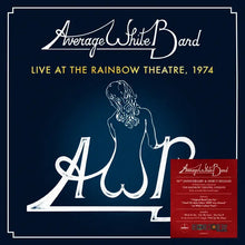 AVERAGE WHITE BAND - LIVE AT THE RAINBOW THEATRE: 1974 VINYL (SUPER LTD. ED. 'RSD' WHITE)