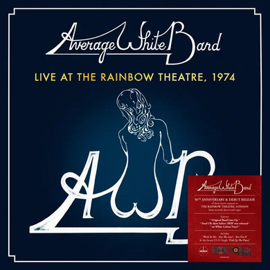 AVERAGE WHITE BAND - LIVE AT THE RAINBOW THEATRE: 1974 VINYL (SUPER LTD. ED. 'RSD' WHITE)
