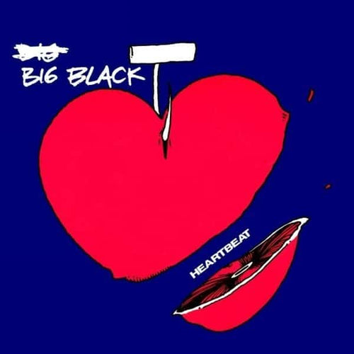 BIG BLACK - HEARTBEAT VINYL (7