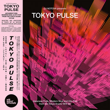 DJ NOTOYA PRESENTS - TOKYO PULSE (JAPANESE FUNK, MODERN & CITY POP FROM THE TOKYO SCENE 1974-88) VINYL (LP)