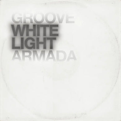 GROOVE ARMADA - WHITE LIGHT VINYL (SUPER LTD. ED. 'RSD' BLACK / WHITE SPLATTER)