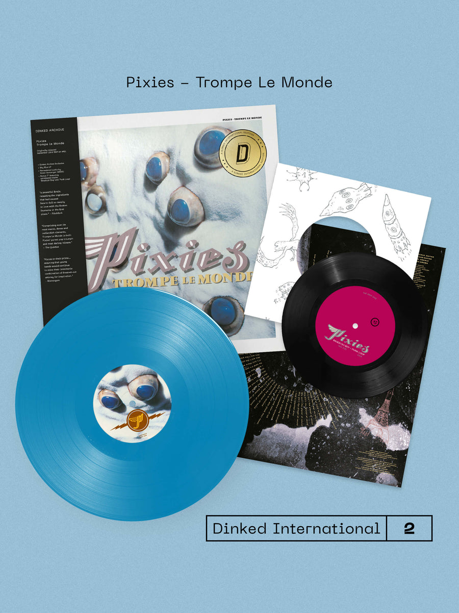 PIXIES - TROMPE LE MONDE VINYL (SUPER LTD. 'DINKED INT.' SKY BLUE