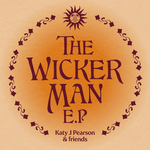 KATY J PEARSON - KATY J PEARSON AND FRIENDS PRESENTS SONGS FROM THE WICKER MAN VINYL (SUPER LTD. ED. 'RSD' BIO PLASTIC  12