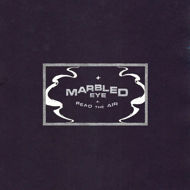 MARBLED EYE - READ THE AIR VINYL (LP)