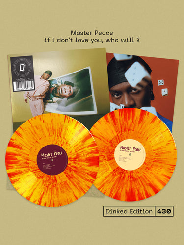 MASTER PEACE - if i don’t love you, who will ? VINYL (SUPER LTD. 'DINKED' ED. YELLOW & RED SPLATTER 2LP FT. ‘STUPID KIDS' EP)