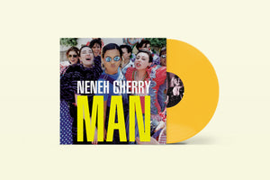 NENEH CHERRY - MAN VINYL RE-ISSUE (SUPER LTD. 'NAD' ED. YELLOW)