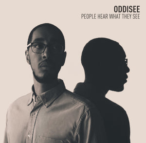 ODDISEE - PEOPLE HEAR WHAT THEY SEE VINYL RE-ISSUE (LTD. ED. 'BOWLERO STORM')