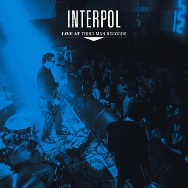 INTERPOL - INTERPOL - LIVE AT THIRD MAN RECORDS VINYL (LTD. ED. LP)