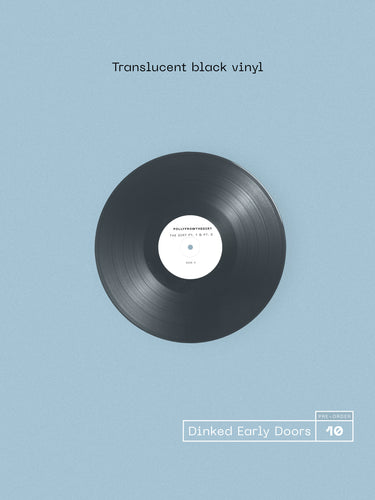 POLLYFROMTHEDIRT - THE DIRT VINYL (SUPER LTD. 'DINKED' ED. TRANSLUCENT BLACK LP W/ *SIGNED* NUMBERED & DEBOSSED INSERT)