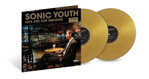 SONIC YOUTH - HITS ARE FOR SQUARES VINYL (SUPER LTD. ED. 'RSD' GOLD NUGGET 2LP)