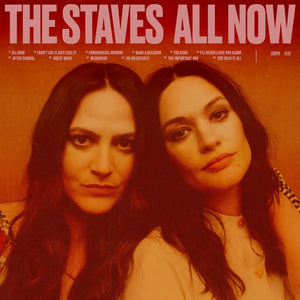 THE STAVES - ALL NOW VINYL (LP)
