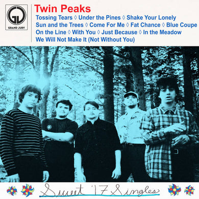TWIN PEAKS - SWEET '17 SINGLES VINYL (LP)