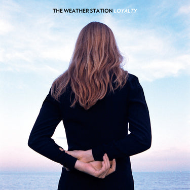 the-weather-station-loyalty-vinyl