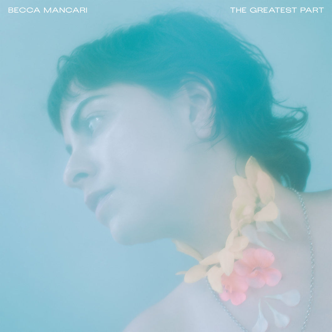 Becca Mancari - The Greatest Part limited edition vinyl