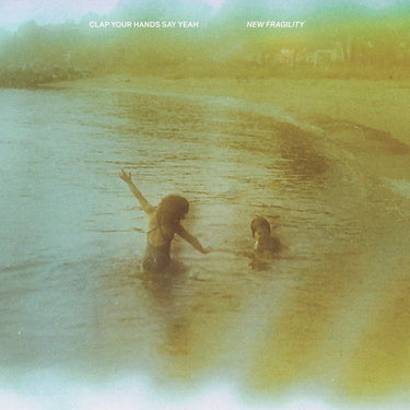 Clap Your Hands Say Yeah - New Fragility limited edition vinyl