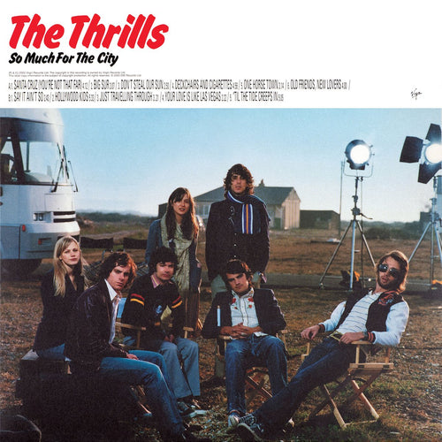 THE THRILLS - SO MUCH FOR THE CITY (SUPER LTD. ED. 'RECORD STORE DAY' RED VINYL)