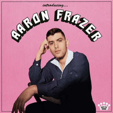 AARON FRAZER - INTRODUCING… VINYL RE-ISSUE (LTD. ED. CLEAR PINK)