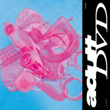 ADULT DVD - ADULT DVD VINYL (SUPER LTD. DINKED ED. TRANSPARENT BLUE W/ ALT. SLEEVE + *SIGNED* PHOTO & STICKER SHEET TO DESIGN YOUR OWN ALBUM COVER)