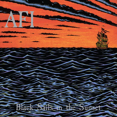 AFI - BLACK SAILS IN THE SUNSET VINYL (SUPER LTD. 25TH ANN. ED. NEON ORANGE)