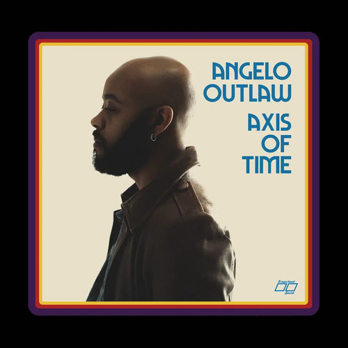 ANGELO OUTLAW - AXIS OF TIME VINYL (LTD. ED. CLEAR)