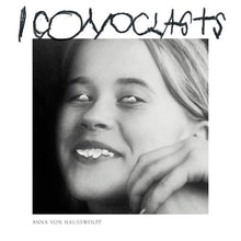 ANNA VON HAUSSWOLFF - ICONOCLASTS VINYL (LTD. INDIE EXC ED. WHITE 2LP GATEFOLD)