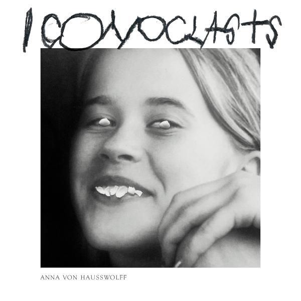 ANNA VON HAUSSWOLFF - ICONOCLASTS VINYL (LTD. INDIE EXC ED. WHITE 2LP GATEFOLD)