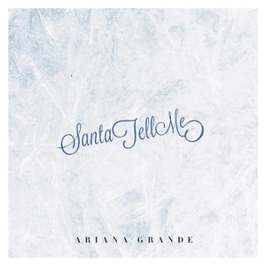 ARIANA GRANDE - SANTA TELL ME VINYL (LTD. SPECIALIST RETAIL ED. GREEN 7")