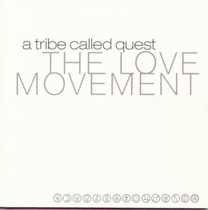 A TRIBE CALLED QUEST - THE LOVE MOVEMENT VINYL RE-ISSUE (3LP)