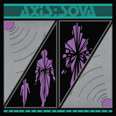 AXIS: SOVA - BLINDED BY OBLIVION VINYL (LP)