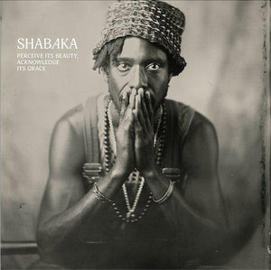 SHABAKA - PERCEIVE ITS BEAUTY, ACKNOWLEDGE ITS GRACE VINYL (LTD. ED. VARIANTS)