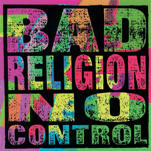 BAD RELIGION - NO CONTROL VINYL RE-ISSUE (LTD. ED. IMPORT)