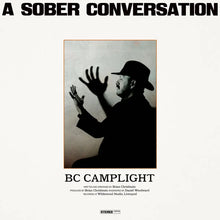 BC CAMPLIGHT - A SOBER CONVERSATION VINYL (LTD. ED. GOLD)