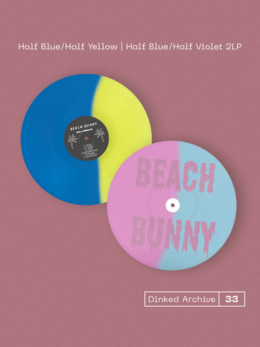 BEACH BUNNY - THE EARLY DAYS: ANIMALISM, POOL PARTY, CRYBABY VINYL (SUPER LTD. 'DINKED' ED. HALF BLUE/HALF YELLOW | HALF BLUE/HALF VIOLET 2LP W/ D-SIDE SCREENPRINT & OBI-STRIP + BONUS 7” FT. “JULY")