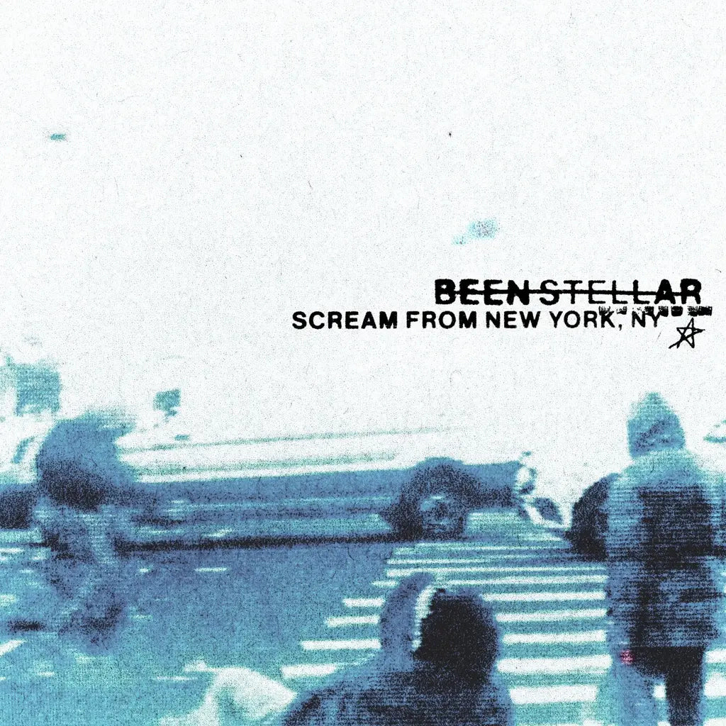 BEEN STELLAR - SCREAM FROM NEW YORK, NY VINYL (LP)