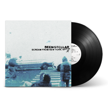 BEEN STELLAR - SCREAM FROM NEW YORK, NY VINYL (LP)