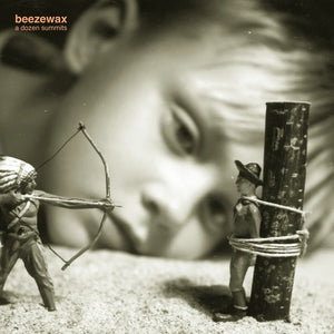 BEEZEWAX - A DOZEN SUMMITS VINYL RE-ISSUE (SUPER LTD. ED. RANDOM COLOUR MIX)