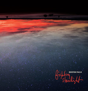 BENTON FALLS - FIGHTING STARLIGHT VINYL RE-ISSUE (SUPER LTD. ED. ORANGE W/ RED & BLACK MARBLE)