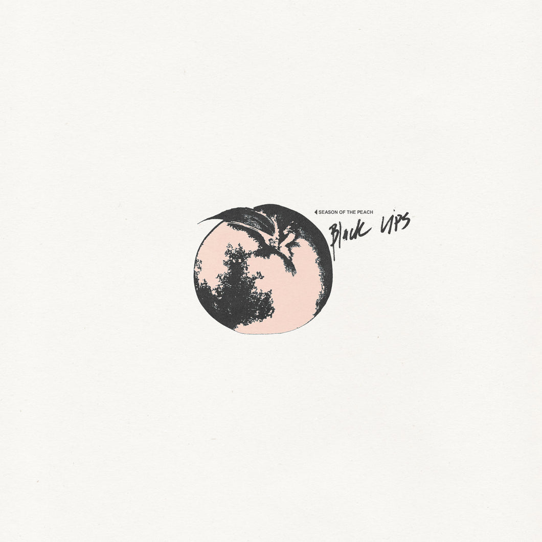 BLACK LIPS - SEASON OF THE PEACH VINYL (LTD. ED. BLACKENED PEACH)