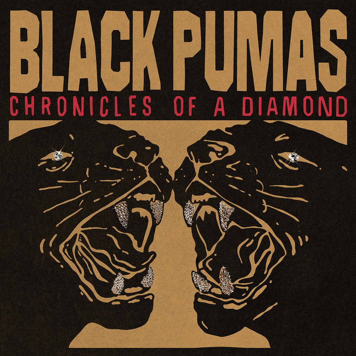 BLACK PUMAS - CHRONICLES OF A DIAMOND VINYL (LTD. ED. TRANSPARENT RED)