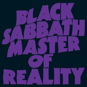 BLACK SABBATH - MASTER OF REALITY VINYL RE-ISSUE (180G LP W/ EMBOSSED SLEEVE)