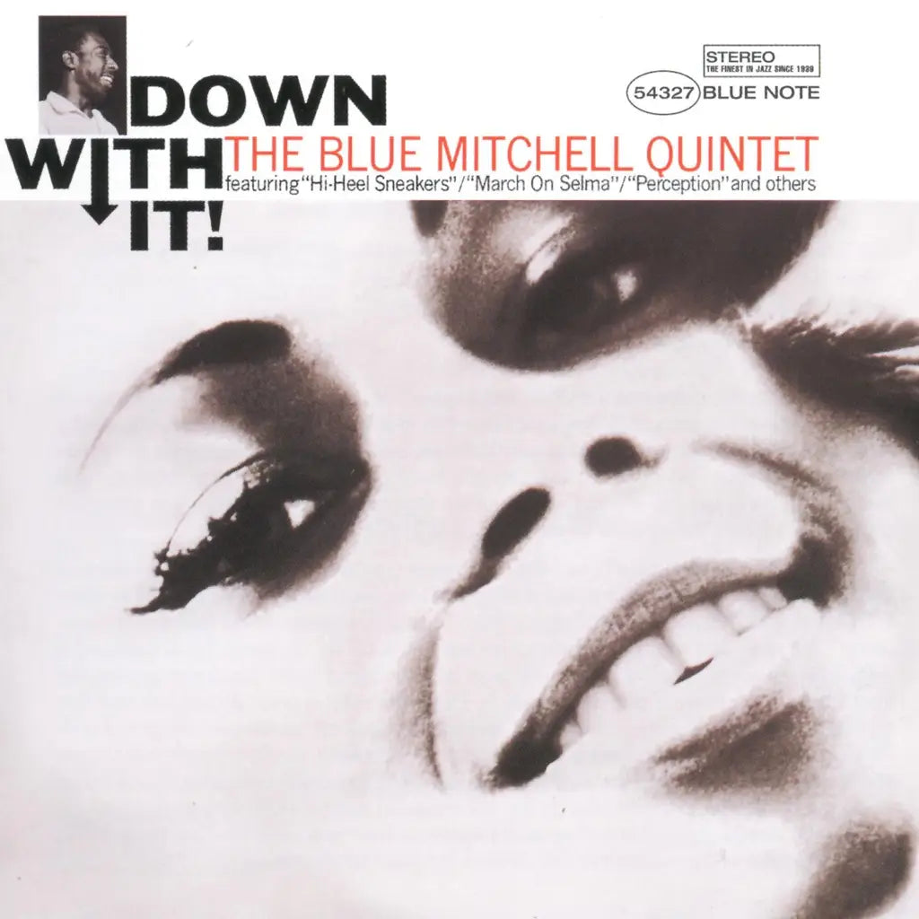 BLUE MITCHELL - DOWN WITH IT VINYL RE-ISSUE (LTD. 'TONE POET' DELUXE ED. 180G GATEFOLD)