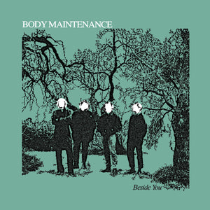 BODY MAINTENANCE - BESIDE YOU VINYL (LP)