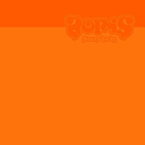 BORIS - HEAVY ROCKS (2002) VINYL RE-ISSUE (LTD. ED. ORANGE 2LP GATEFOLD)