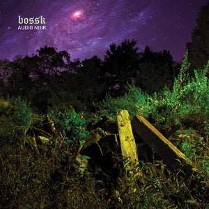 BOSSK - AUDIO NOIR VINYL RE-ISSUE (LTD. ED. PINK)