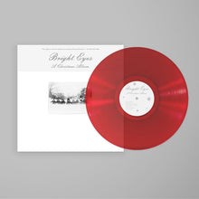 BRIGHT EYES - A CHRISTMAS ALBUM VINYL RE-ISSUE (LTD. ED. CLEAR RED)