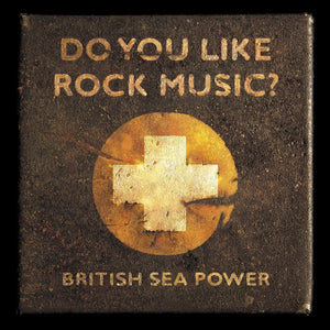 BRITISH SEA POWER - DO YOU LIKE ROCK MUSIC? VINYL (LTD. 15TH ANN. ED. ORANGE + PICTURE DISC 2LP GATEFOLD)