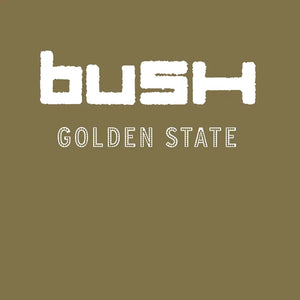 BUSH - GOLDEN STATE VINYL (LTD. 'ROCKTOBER' ED. BROWN)