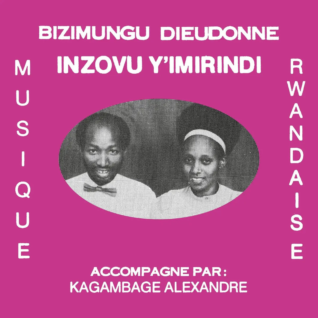 BIZIMUNGU DIEUDONNE - INZOVU Y'IMIRINDI VINYL RE-ISSUE (LP)
